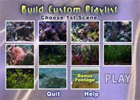 Custom Playlist.  Choose your aquarium DVD scene.