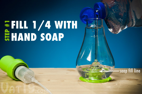 Begin by filling the Foam Soap Dispenser with liquid hand soap.