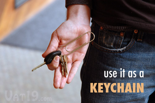 Jumbo Paper Clips can be used as a keychain
