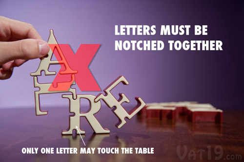 To start a Konexi tower, only one letter may touch the base. Letters must always notch together.