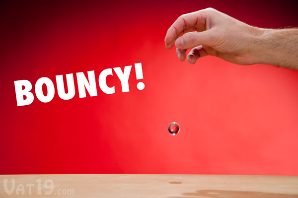 Smaller Spitballs are quite bouncy.
