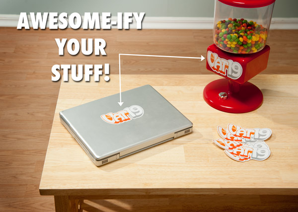 Add Vat19 stickers to all of your awesome stuff!