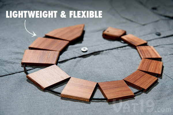 Wood Ties are lightweight and flexible.